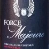 2012 Force Majeure Grenache