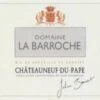 Domaine La Barroche 2006 Domaine La Barroche Chauteauneuf-du-Pape Signature 1 Domaine La Barroche 2006 Domaine La Barroche Chauteauneuf-du-Pape Signature -Veritas Wine Shop domaine la barroche 2006 domaine la barroche chaut