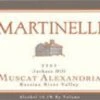 Martinelli 2002 Martinelli Muscat Alexandria -Veritas Wine Shop martinelli 2002 martinelli muscat alexandria