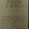 Tenimenti Luigi D'Alessandro 1997 Podere Il Bosco Syrah